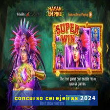 concurso cerejeiras 2024